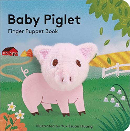 9781452170787: Baby Piglet: Finger Puppet Book (Pig Puppet Book, Piggy Book for Babies, Tiny Finger Puppet Books) (Baby Animal Finger Puppets, 15)