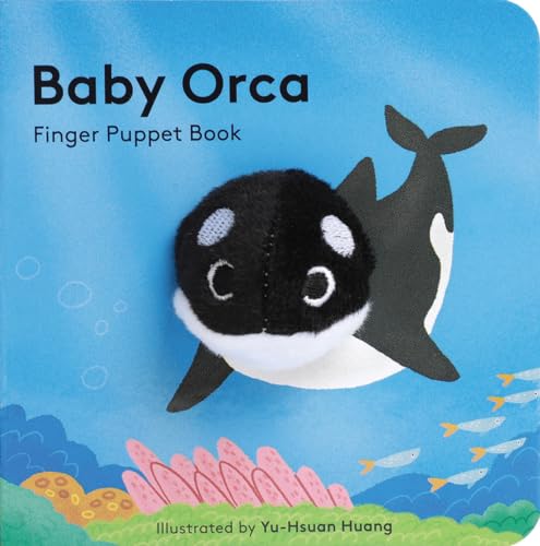 9781452170794: Baby Orca: Finger Puppet Book (Little Finger Puppet Board Books): 16