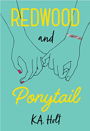 Imagen de archivo de Redwood and Ponytail: (Novels for Preteen Girls, Children?s Fiction on Social Situations, Fiction Books for Young Adults, LGBTQ Books, Stories in Verse) a la venta por SecondSale