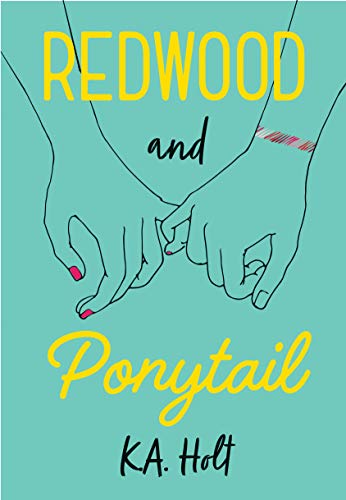 Stock image for Redwood and Ponytail: (Novels for Preteen Girls, Children?s Fiction on Social Situations, Fiction Books for Young Adults, LGBTQ Books, Stories in Verse) for sale by SecondSale
