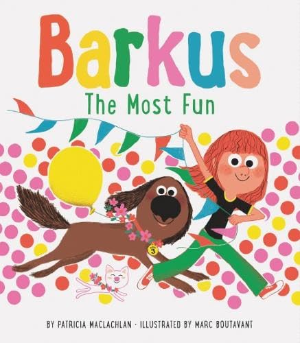 9781452173344: Barkus: The Most Fun: Book 3 (Barkus, 3)