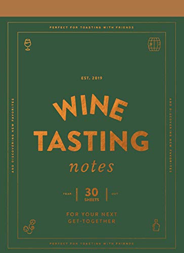 9781452174235: Wine Tasting Notes: 30 Tear-Out Sheets for Your Next Get-Together (Stocking Stuffer, Wine Drinker's Gift, Hostess Gift)