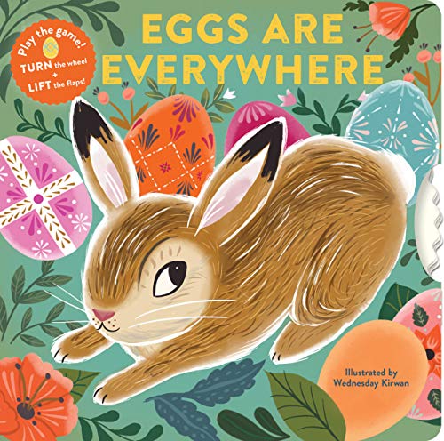 Beispielbild fr Eggs Are Everywhere: (Baby's First Easter Board Book, Easter Egg Hunt Book, Lift the Flap Book for Easter Basket) zum Verkauf von SecondSale