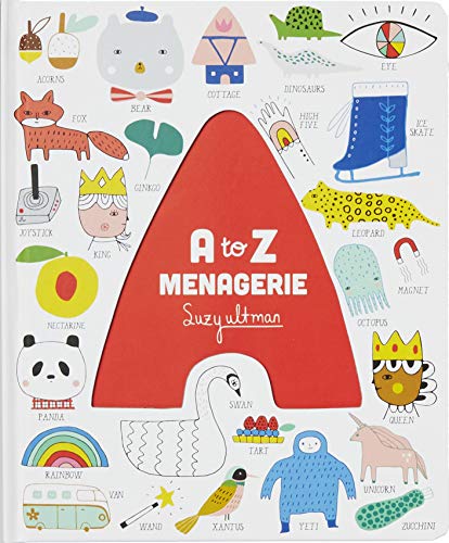 9781452177113: A to Z Menagerie: (ABC Baby Book, Sensory Alphabet Board Book for Babies and Toddlers, Interactive Book for Babies)