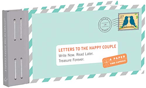 Imagen de archivo de Letters to the Happy Couple: Write Now. Read Later. Treasure Forever. (Letters to My) a la venta por Bookoutlet1
