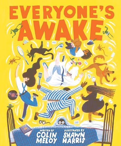 Beispielbild fr Everyone's Awake: (Read-Aloud Bedtime Book, Goodnight Book for Kids): 1 zum Verkauf von Ammareal
