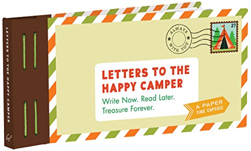 Stock image for Letters to the Happy Camper: Write Now. Read Later. Treasure Forever. (Unique Letters to Send to Kids at Camp, A Book of Creative Keepsake Notes for Summer Camp) (Letters to My) for sale by Open Books