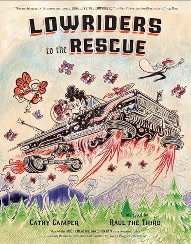 9781452179483: Lowriders to the Rescue (Raul the Third)