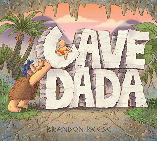Imagen de archivo de Cave Dada: (Daddy and Baby Book, Dada Book, Gifts for New Dad) a la venta por SecondSale