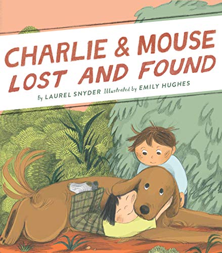 Stock image for Charlie & Mouse Lost and Found: Book 5 (Charlie & Mouse, 5) for sale by HPB-Diamond