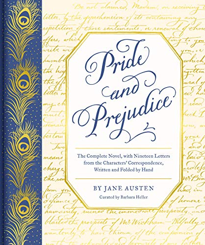 9781452184579: Pride and Prejudice: The Complete Novel, with Nineteen Letters from the Characters' Correspondence, Written and Folded by Hand (Handwritten Classics)