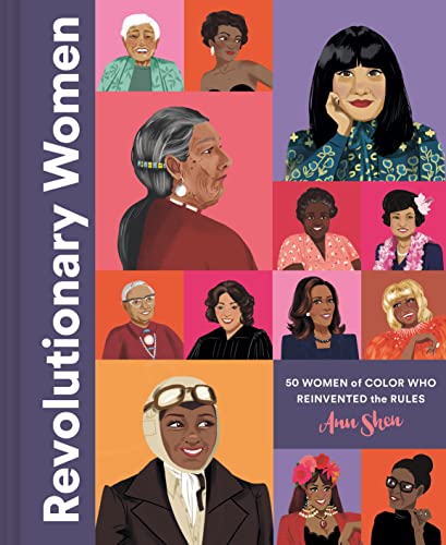 Stock image for Revolutionary Women: 50 Women of Color Who Reinvented the Rules for sale by BooksRun