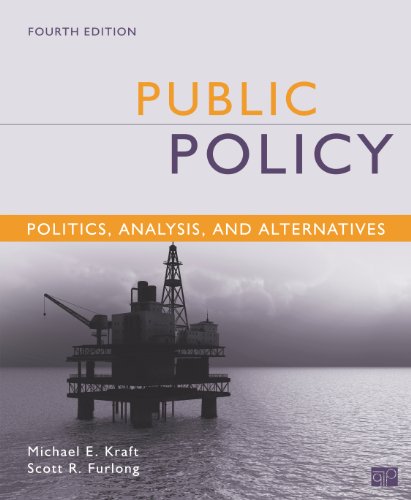 

Public Policy: Politics, Analysis, and Alternatives