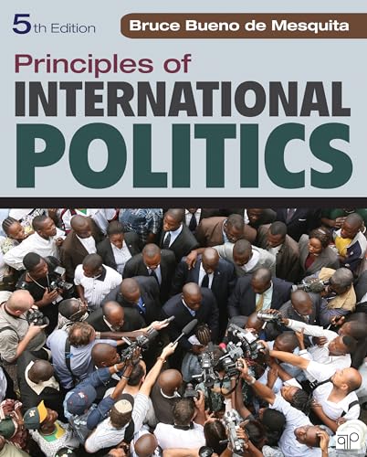9781452202983: Principles of International Politics