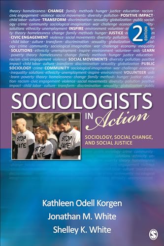 Stock image for Sociologists in Action: Sociology, Social Change, and Social Justice for sale by SecondSale