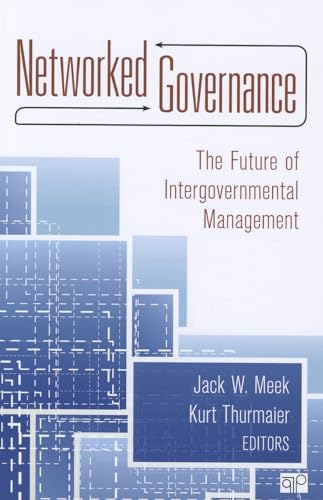 Imagen de archivo de Networked Governance: The Future of Intergovernmental Management a la venta por BooksRun