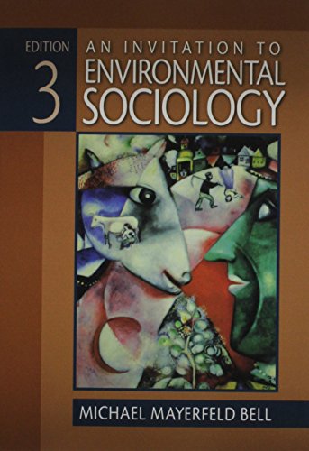 BUNDLE: Bell, An Invitation to Environmental Sociology 3e + CQ Researcher, Issues for Debate in Environmental Management (9781452203386) by Bell, Michael Mayerfeld; CQ Researcher