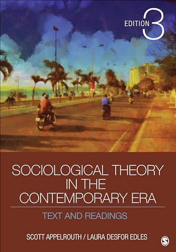 9781452203607: Sociological Theory in the Contemporary Era: Text and Readings
