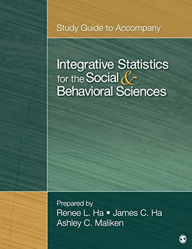 9781452205250: Study Guide to Accompany Integrative Statistics for the Social and Behavioral Sciences