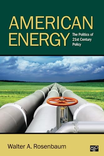 Beispielbild fr American Energy : The Politics of 21st Century Policy zum Verkauf von Better World Books