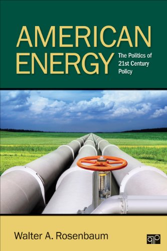 Imagen de archivo de American Energy; The Politics of 21st Century Policy a la venta por SecondSale