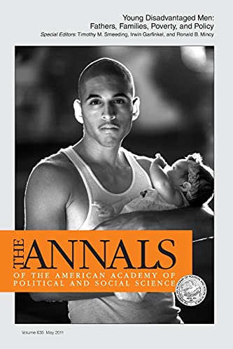 Stock image for Young Disadvantaged Men: Fathers, Families, Poverty, and Policy (The ANNALS of the American Academy of Political and Social Science Series) for sale by Lucky's Textbooks