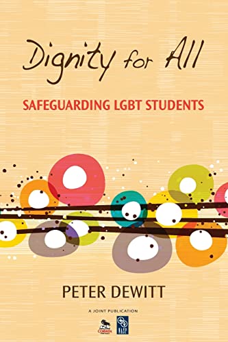 Beispielbild fr Dignity for All : Safeguarding LGBT Students zum Verkauf von Better World Books