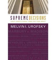 Supreme Decisions, Combined Volume: Great Constitutional Cases and Their Impact (9781452206158) by [???]