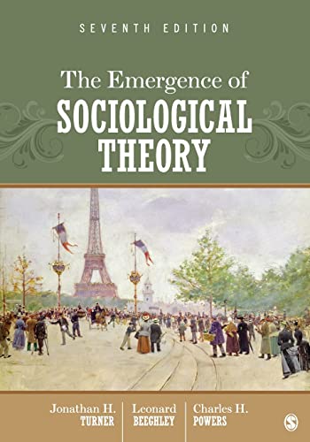 Stock image for The Emergence of Sociological Theory for sale by Better World Books
