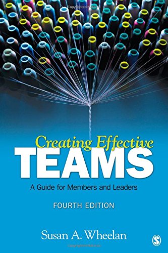 Stock image for Creating Effective Teams: A Guide for Members and Leaders for sale by SecondSale