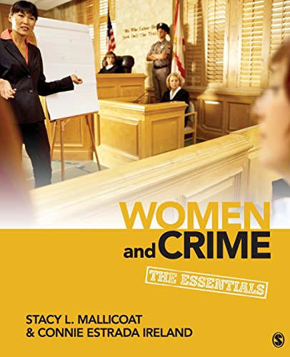 Stock image for Women and Crime: The Essentials (Women in the Criminal Justice System) for sale by BooksRun