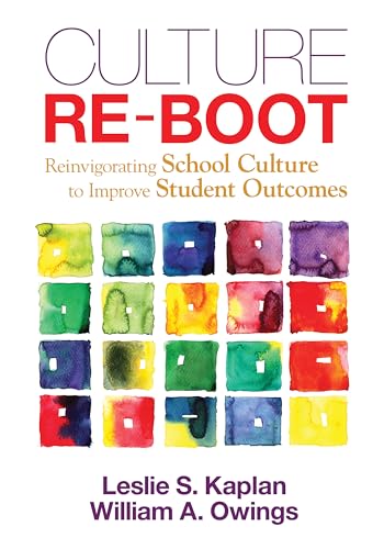 Beispielbild fr Culture Re-Boot: Reinvigorating School Culture to Improve Student Outcomes zum Verkauf von BooksRun