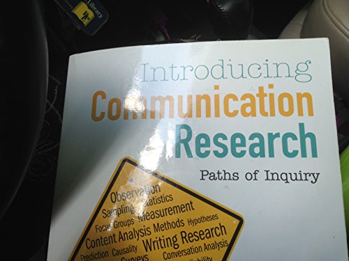 9781452217352: Introducing Communication Research: Paths of Inquiry