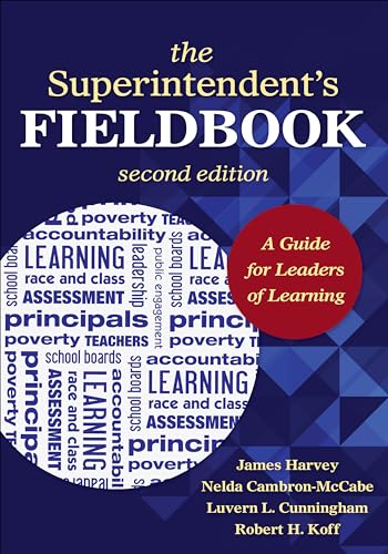 Stock image for The Superintendent's Fieldbook: A Guide for Leaders of Learning (NULL) for sale by SecondSale