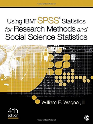 Stock image for Using IBM SPSS Statistics for Research Methods and Social Science Statistics for sale by Your Online Bookstore