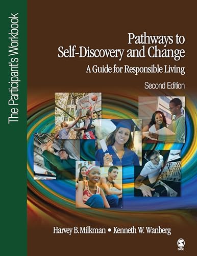 Imagen de archivo de Pathways to Self-Discovery and Change: A Guide for Responsible Living: The Participants Workbook a la venta por Goodwill of Colorado