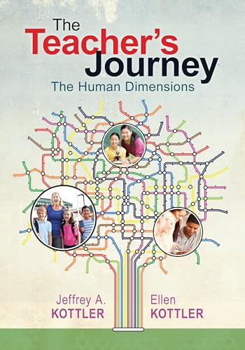 Stock image for The Teacher's Journey : The Human Dimensions for sale by Better World Books: West