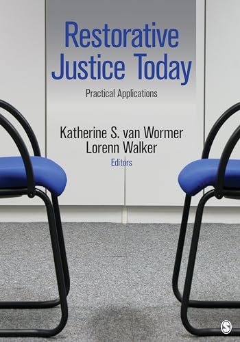 Beispielbild fr Restorative Justice Today : Practical Applications zum Verkauf von Better World Books