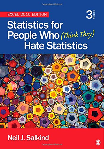 9781452225234: Statistics for People Who (Think They) Hate Statistics: Excel 2010 Edition