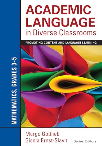 Stock image for Academic Language in Diverse Classrooms: Mathematics, Grades 3  5: Promoting Content and Language Learning for sale by BooksRun