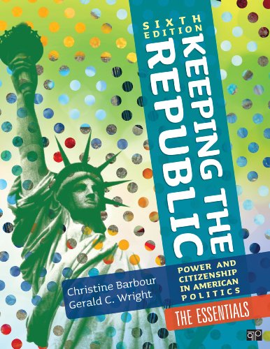 Imagen de archivo de Keeping the Republic : Power and Citizenship in American Politics, the ESSENTIALS a la venta por Better World Books