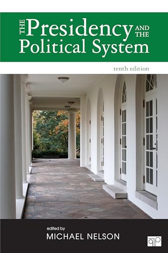 The Presidency and the Political System - Not Available, Not Available