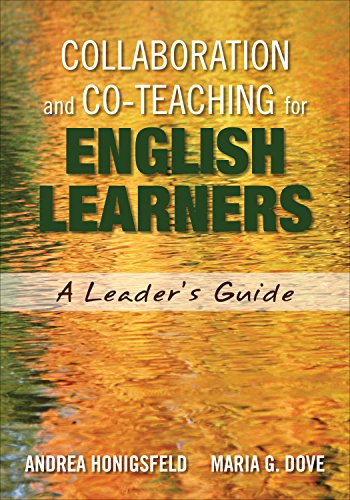9781452241968: Collaboration and Co-Teaching for English Learners: A Leader's Guide