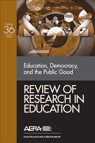 9781452242040: Review of Research in Education: Education, Democracy, and the Public Good (36)