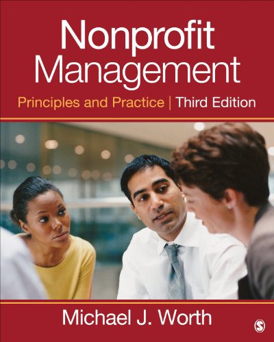 Stock image for Nonprofit Management: Principles and Practice for sale by Indiana Book Company