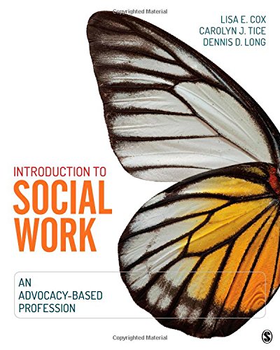 Beispielbild fr Introduction to Social Work : An Advocacy-Based Profession zum Verkauf von Better World Books