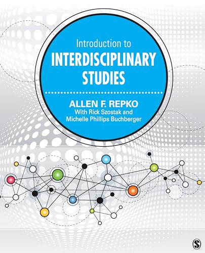 Beispielbild fr Introduction to Interdisciplinary Studies zum Verkauf von Reliant Bookstore