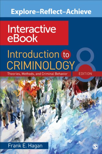 Stock image for Explore-Reflect-Achieve Interactive eBook INTRODUCTION TO CRIMINOLOGY 8th Edition Theories, Methods, and Criminal Behavior 8th Edition for sale by a2zbooks
