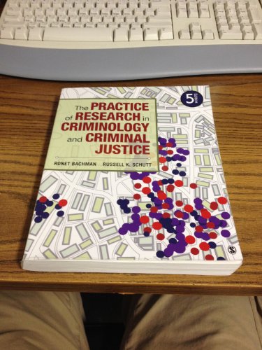 9781452258195: The Practice of Research in Criminology and Criminal Justice