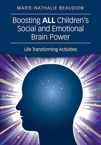 Beispielbild fr Boosting ALL Children's Social and Emotional Brain Power : Life Transforming Activities zum Verkauf von Better World Books